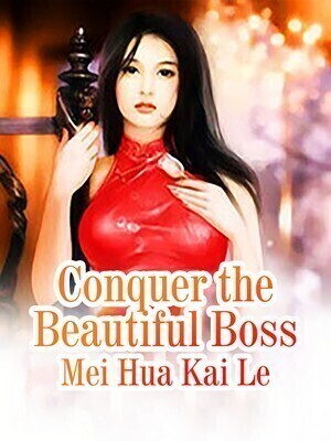 Conquer the Beautiful Boss